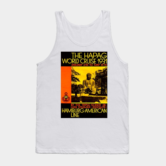 Hapag World Cruise 1931 - Vintage Travel Poster Tank Top by Culturio